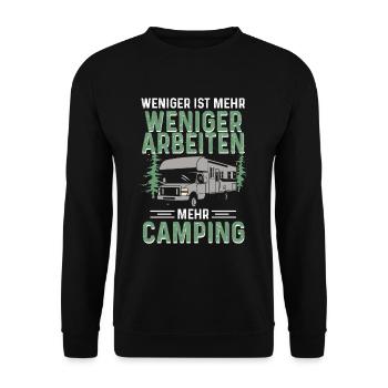 Weniger Arbeiten Mehr Camping Camper Wohnwagen - Unisex Pullover - Schwarz - Vorne - Alina (178cm) & Michal (187cm)