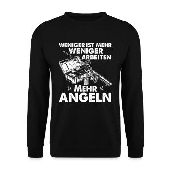 Weniger Arbeiten Mehr Angeln Fischer Angler - Unisex Pullover - Schwarz - Vorne - Alina (178cm) & Michal (187cm)