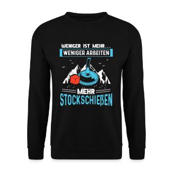 Weniger Arbeiten Mehr Stockschießen - Unisex Pullover - Schwarz - Vorne - Alina (178cm) & Michal (187cm)