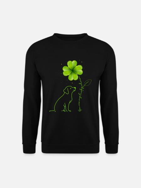 You Are My Lucky Charm Labrador Kleeblatt - Unisex Pullover - Schwarz