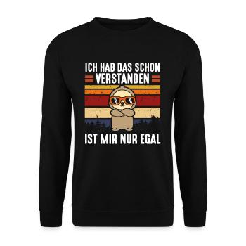 Ich Hab Das Schon Verstanden Ist Mir Nur Egal - Unisex Pullover - Schwarz - Vorne - Alina (178cm) & Michal (187cm)