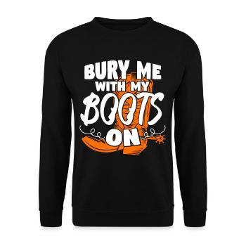 Bury Me With My Boots On - Unisex Sweatshirt - black - Front - Alina (178cm) & Michal (187cm)