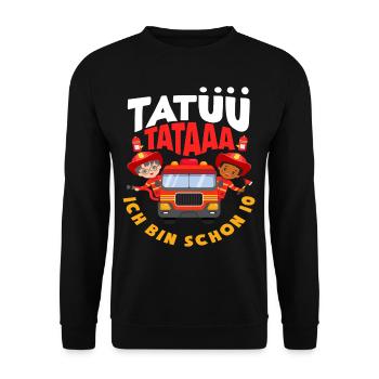 Tatüü TaTaaa 10. Geburtstag Feuerwehr Jungs - Unisex Pullover - Schwarz - Vorne - Alina (178cm) & Michal (187cm)