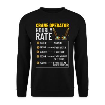 Crane Operator Construction Worker Crane Tower Training - Unisex Sweatshirt - black - Front - Alina (178cm) & Michal (187cm)
