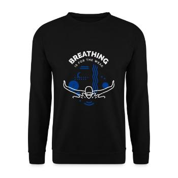 Schwimmen Spruch Lustig Breathing Is For The Weak - Unisex Pullover - Schwarz - Vorne - Alina (178cm) & Michal (187cm)