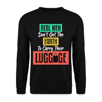 Men Dont Get The Earth To Carry - Unisex Sweatshirt - black - Front - Alina (178cm) & Michal (187cm)