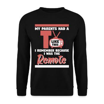 Parents Had A TV I Was Remote - Unisex Sweatshirt - black - Front - Alina (178cm) & Michal (187cm)