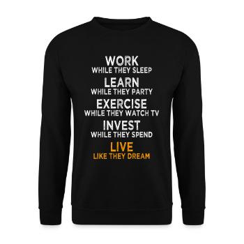 Work While They Sleep Saying Entrepreneur Success - Unisex Sweatshirt - black - Front - Alina (178cm) & Michal (187cm)