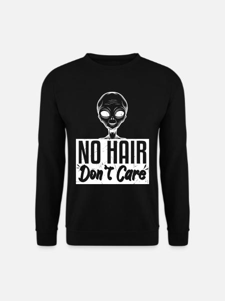 No Hair Dont Care Funny Bald Head - Unisex Sweatshirt - black