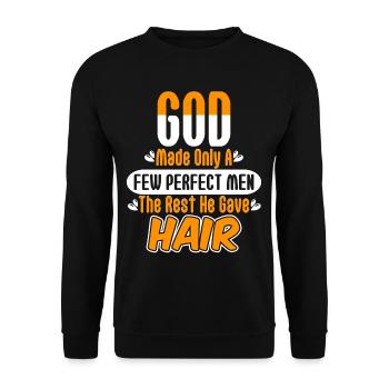 Made Perfect Men The Rest Got Hair - Unisex Sweatshirt - black - Front - Alina (178cm) & Michal (187cm)