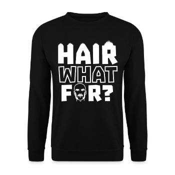 What Is It For Bald Head Humor - Unisex Sweatshirt - black - Front - Alina (178cm) & Michal (187cm)