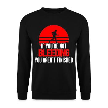 If Youre Not Bleeding Not Finished Trailrunning - Unisex Sweatshirt - black - Front - Alina (178cm) & Michal (187cm)