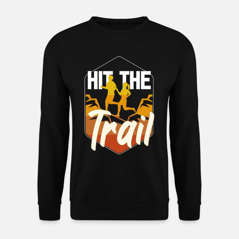 Hit The Trail Trailrunning - Unisex Sweatshirt - black