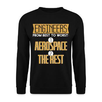 Engineers Best To Worst Aerospace Rest - Unisex Sweatshirt - black - Front - Alina (178cm) & Michal (187cm)