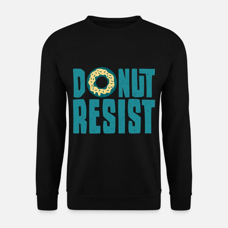 Policeman Saying Funny Donut Resist - Unisex Sweatshirt - black