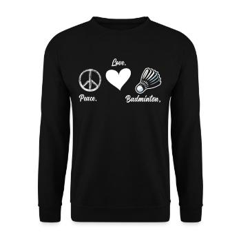 Frieden Liebe Badminton - Unisex Pullover - Schwarz - Vorne - Alina (178cm) & Michal (187cm)