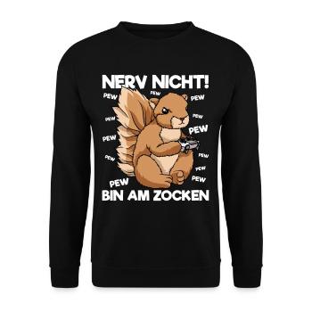 Nerv nicht bin am Zocken Gaming Eichhörnchen - Unisex Pullover - Schwarz - Vorne - Alina (178cm) & Michal (187cm)