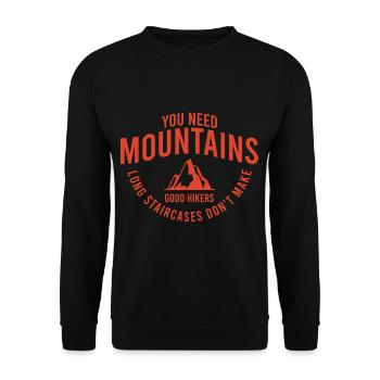 Mountaineer Sayings You Need Mountains Long - Unisex Sweatshirt - black - Front - Alina (178cm) & Michal (187cm)