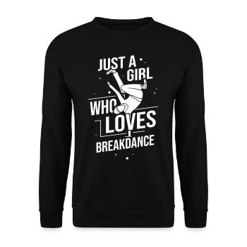 Breakdance Musik Breaking BBoy Bgirl - Unisex Pullover - Schwarz - Vorne - Alina (178cm) & Michal (187cm)