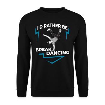 Breakdance Musik Breaking BBoy Bgirl - Unisex Pullover - Schwarz - Vorne - Alina (178cm) & Michal (187cm)