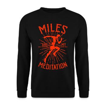 Jogging Motivation Saying Miles Are My Meditation - Unisex Sweatshirt - black - Front - Alina (178cm) & Michal (187cm)