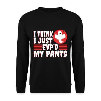 I Think I Just EVP'd My Pants - Unisex Sweatshirt - black - Front - Alina (178cm) & Michal (187cm)