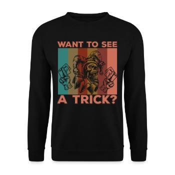 I Promise Not To Show Card Tricks Today Maybe - Unisex Sweatshirt - black - Front - Alina (178cm) & Michal (187cm)