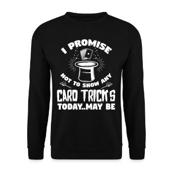 Tell Me How Is This Your Card - Unisex Sweatshirt - black - Front - Alina (178cm) & Michal (187cm)