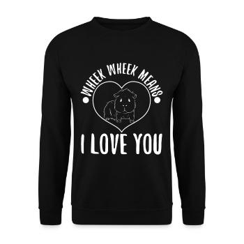 Wheek wheek signifie que je t’aime - Sweat-shirt Unisexe - noir - Devant - Alina (178cm) & Michal (187cm)