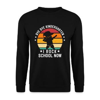 Bye Bye Kindergarten I Rock School Now - Unisex Sweatshirt - black - Front - Alina (178cm) & Michal (187cm)
