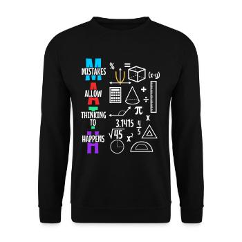 Mistakes Allow Thinking To Happen - Unisex Sweatshirt - black - Front - Alina (178cm) & Michal (187cm)