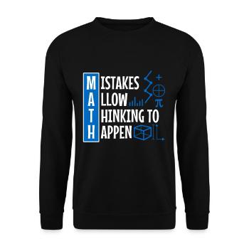 Mistakes Allow Thinking To Happen - Unisex Sweatshirt - black - Front - Alina (178cm) & Michal (187cm)