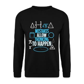 Mistakes Allow Thinking To Happen - Unisex Sweatshirt - black - Front - Alina (178cm) & Michal (187cm)
