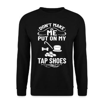 Tap Dance Beginners Chaussures Apprendre la musique Danseurs - Sweat-shirt Unisexe - noir - Devant - Alina (178cm) & Michal (187cm)