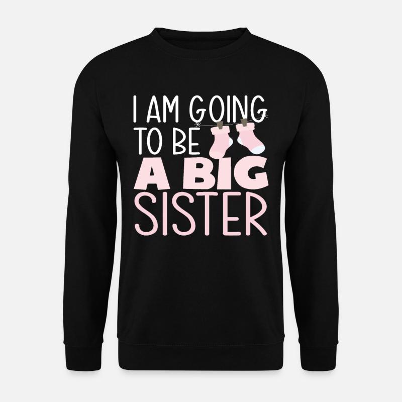 Ich Werde Eine Große Schwester - Unisex Pullover - Schwarz
