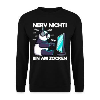 Nerv nicht bin am Zocken Gaming Panda - Unisex Pullover - Schwarz - Vorne - Alina (178cm) & Michal (187cm)