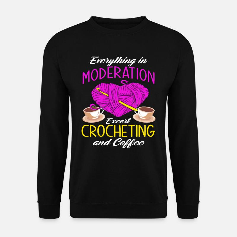 Häkeln Kaffee Häkler Geschenk - Unisex Pullover - Schwarz