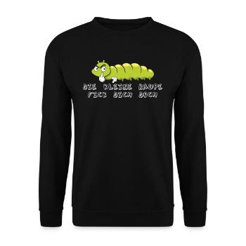Die kleine Raupe Fickdichdoch Du Kannst Mich Mal - Unisex Pullover - Schwarz - Vorne - Alina (178cm) & Michal (187cm)