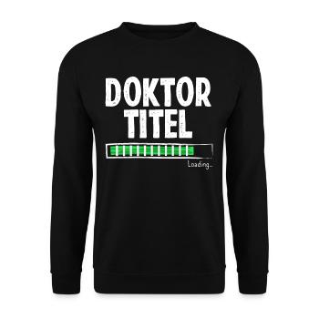 Doktortitel Lädt - Unisex Pullover - Schwarz - Vorne - Alina (178cm) & Michal (187cm)