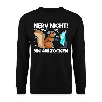 Nerv nicht bin am Zocken Gaming Eichhörnchen - Unisex Pullover - Schwarz - Vorne - Alina (178cm) & Michal (187cm)