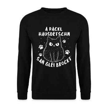 A Packl hausdetschn san glei brockt - Unisex Pullover - Schwarz - Vorne - Alina (178cm) & Michal (187cm)