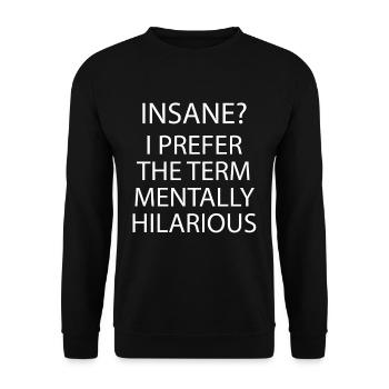 Mentally Hilarious - Unisex Sweatshirt - black - Front - Alina (178cm) & Michal (187cm)