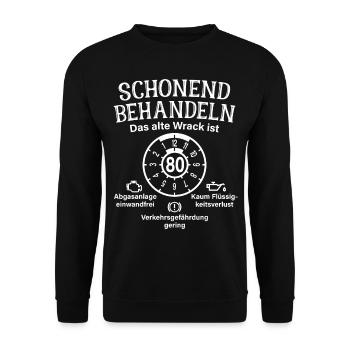 Schonend Behandeln 80. Geburtstag Altes Wrack 80 - Unisex Pullover - Schwarz - Vorne - Alina (178cm) & Michal (187cm)
