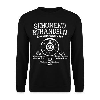 Schonend Behandeln 50. Geburtstag Altes Wrack 50 - Unisex Pullover - Schwarz - Vorne - Alina (178cm) & Michal (187cm)