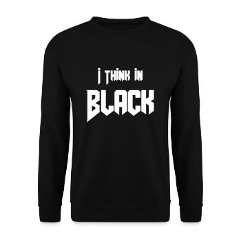 Gothic Saying Funny I Think In Black - Unisex Sweatshirt - black - Front - Alina (178cm) & Michal (187cm)