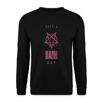 Grufti-Spruch Funny Have A Dark Day - Unisex Pullover - Schwarz - Vorne - Alina (178cm) & Michal (187cm)
