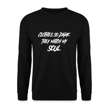 Gothic Lover Clothes So Dark They Match My Soul - Unisex Sweatshirt - black - Front - Alina (178cm) & Michal (187cm)