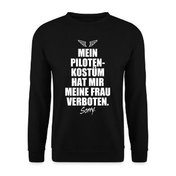 Piloten Kostüm Hat Frau Verboten Karneval Männer - Unisex Pullover - Schwarz - Vorne - Alina (178cm) & Michal (187cm)