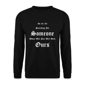 Goth Gothic saying We are all on the lookout - Unisex Sweatshirt - black - Front - Alina (178cm) & Michal (187cm)
