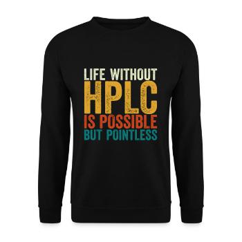 High Performance Liquid Chromatography HPLC Retro - Unisex Sweatshirt - black - Front - Alina (178cm) & Michal (187cm)